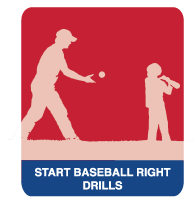 Start Baseball Right Drills