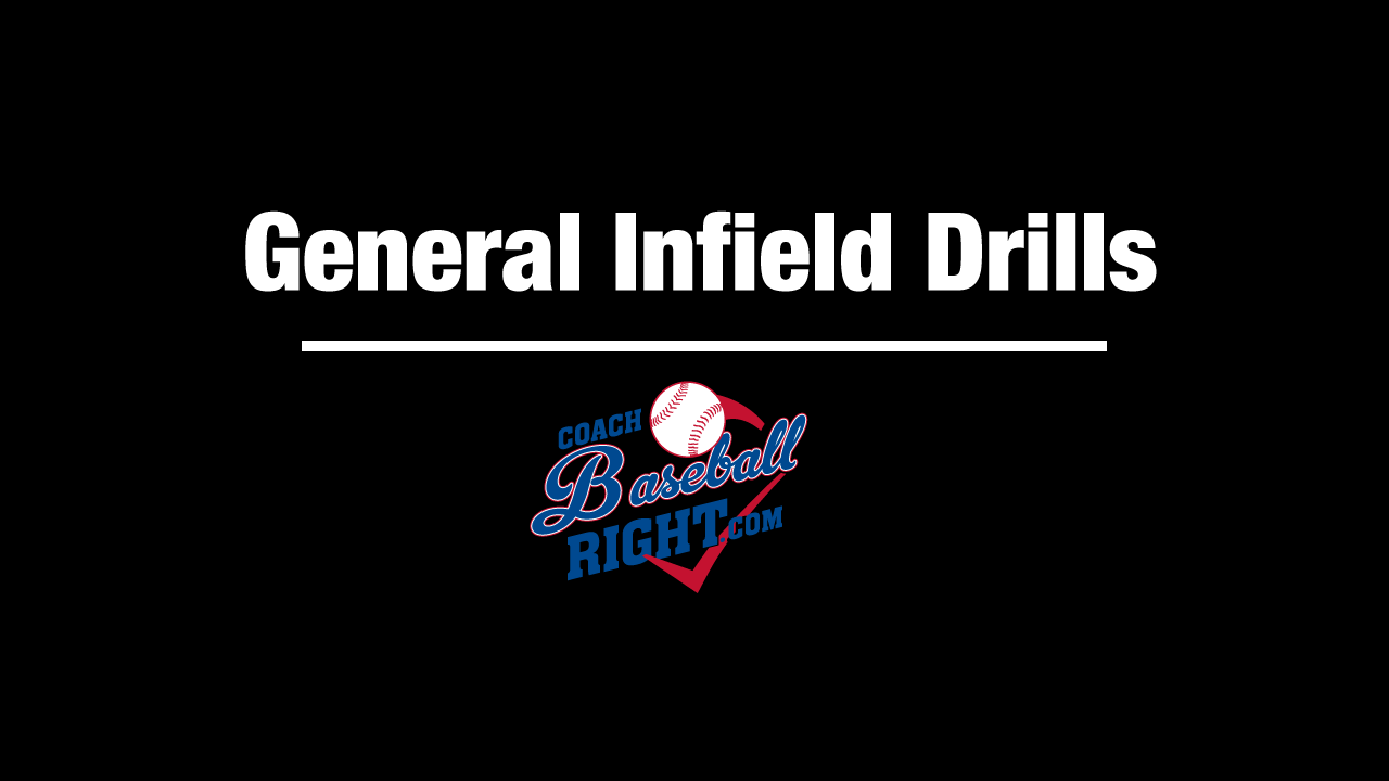 General Infield Drills