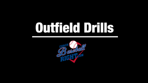 Outfield Drills